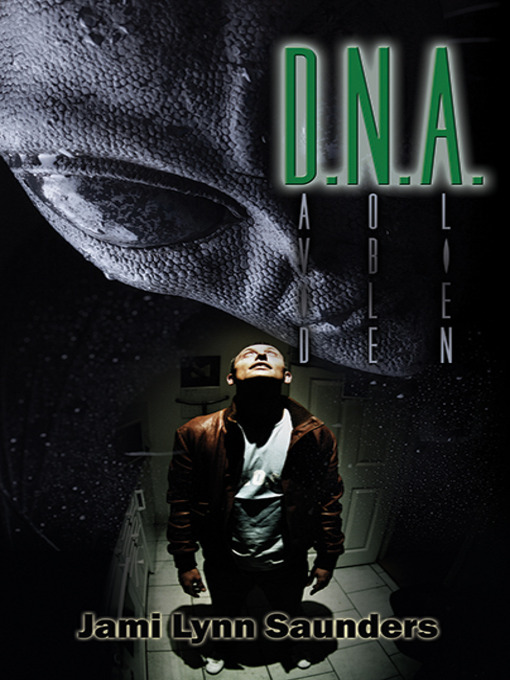 Title details for D.N.A. by Jami Lynn Saunders - Available